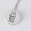I'm a Superhero Pendant