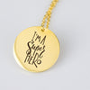 I'm a Superhero Pendant